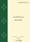 ebook: Le Pasteur Réformé