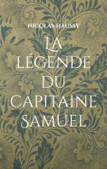 ebook: La légende du capitaine Samuel