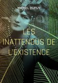 ebook: Les inattendus de l'existence