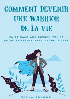 eBook: Comment devenir une Warrior de la Vie