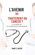 eBook: L'avenir du traitement du cancer ?