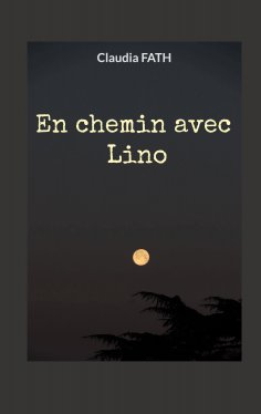 eBook: En chemin avec Lino