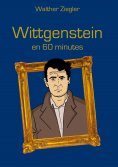 eBook: Wittgenstein en 60 minutes