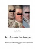 ebook: Le crépuscule des Aveugles