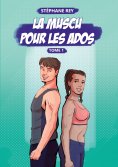 eBook: La Muscu pour les Ados