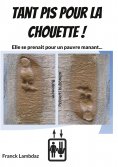 eBook: Tant pis pour la chouette !