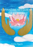 eBook: Connaître ses Guides de Lumière