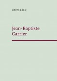 eBook: Jean-Baptiste Carrier