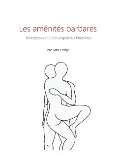 ebook: Les aménités barbares