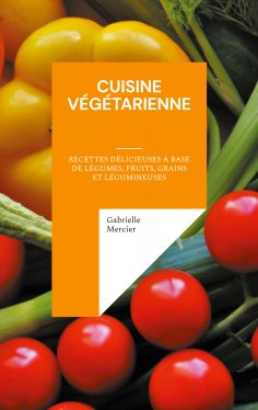 eBook: Cuisine Végétarienne