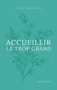 eBook: Accueillir le trop grand