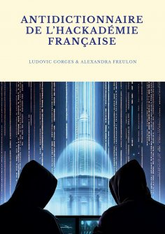 eBook: Antidictionnaire de l'Hackadémie française
