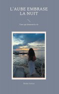 ebook: L'Aube embrase la nuit