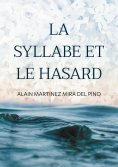 eBook: La Syllabe et le Hasard
