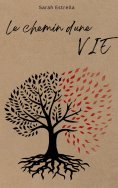 eBook: Le chemin d'une vie
