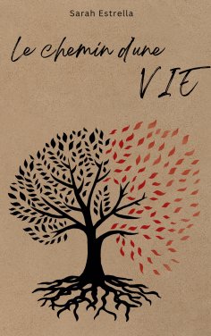 eBook: Le chemin d'une vie