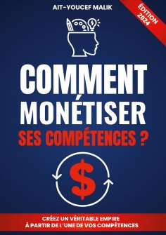 eBook: Comment Monétiser Ses Compétences ?