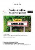 eBook: Nouâtre triathlon, 40 ans de passion