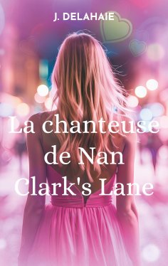 eBook: La chanteuse de Nan Clark's Lane