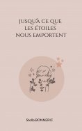 eBook: Jusqu'à ce que les étoiles nous emportent