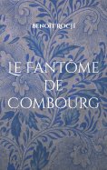 eBook: Le Fantôme de Combourg