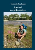 ebook: Journal d'un unijambiste sur le Chemin de Compostelle