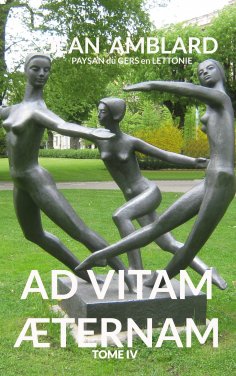 eBook: Ad vitam æternam tome IV