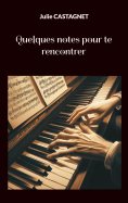 eBook: Quelques notes pour te rencontrer