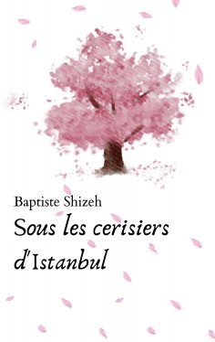 eBook: Sous les cerisiers d'Istanbul