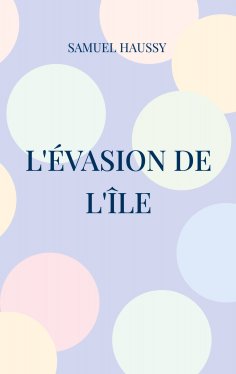 ebook: L'évasion de l'île