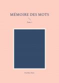 ebook: Mémoire des mots