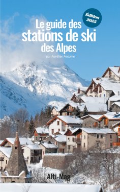 eBook: Le guide des stations de ski des Alpes