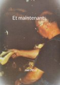 ebook: Et maintenant...