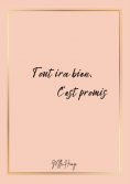 ebook: Tout ira bien, C'est promis