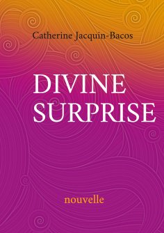 eBook: Divine surprise