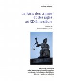 eBook: Le Paris criminel et judiciaire du XIXème siècle
