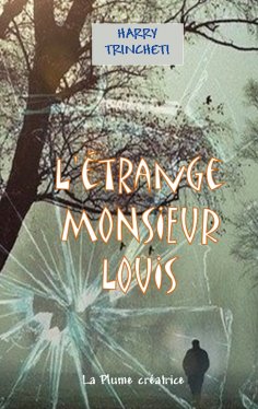 eBook: L'étrange Monsieur Louis