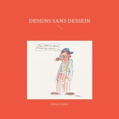 eBook: Dessins sans dessein