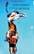 eBook: L'Occident contre le monde