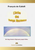 eBook: L'Arche des Temps Nouveaux