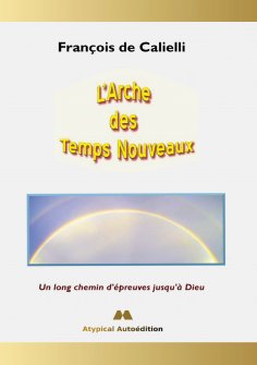 eBook: L'Arche des Temps Nouveaux