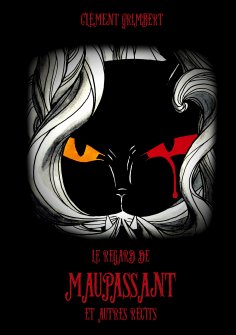 eBook: Le regard de Maupassant et autres récits