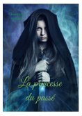 eBook: La princesse du passé
