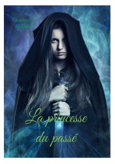 eBook: La princesse du passé