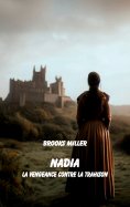 eBook: Nadia La vengeance contre la trahison