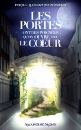 eBook: Les portes ont des poignées qu'on ouvre avec le coeur