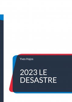 ebook: 2023 Le désastre