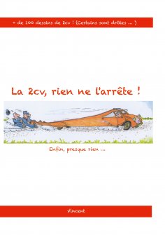 eBook: La 2cv , rien ne l'arrête !