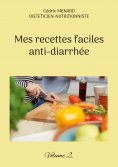 eBook: Mes recettes faciles anti-diarrhée