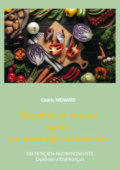 eBook: Recettes et menus après un pontage coronarien.